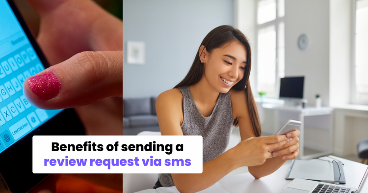Get More Online Reviews with Less Effort_ The Benefits of Using SMS_Subheader