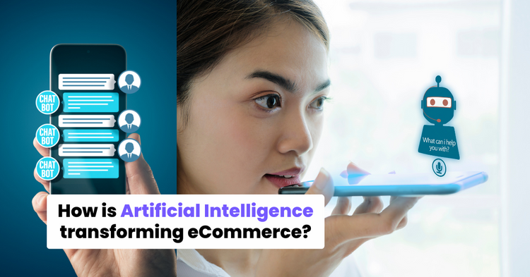 How is AI changing ecommerce