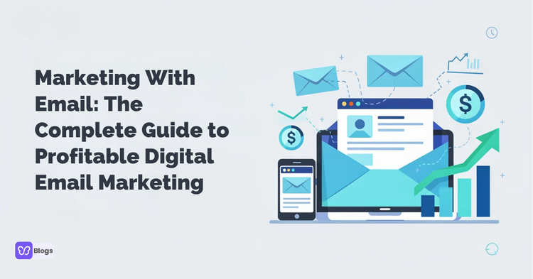 Marketing With Email The Complete Guide