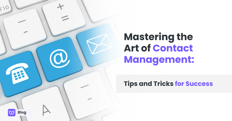 Art of Contact Management