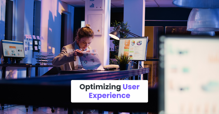 Strategy 2: Optimizing User Experience