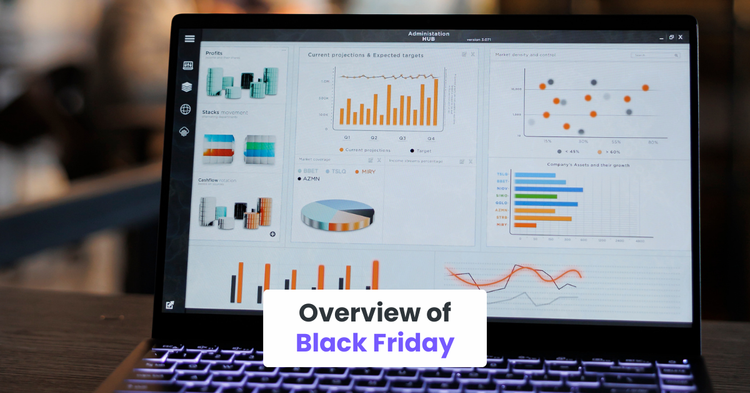 Overview of Black Friday