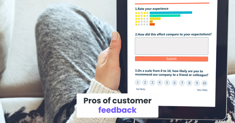 Pros of customer feedback