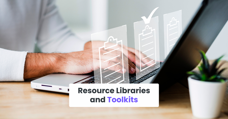 Resource Libraries and Toolkits