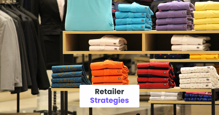 Retailer Strategies