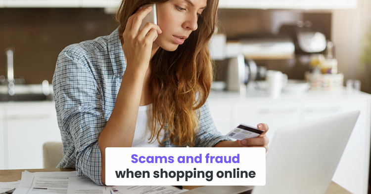 Scams and fraud when shopping online