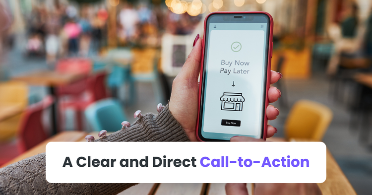 A Clear and Direct Call-to-Action
