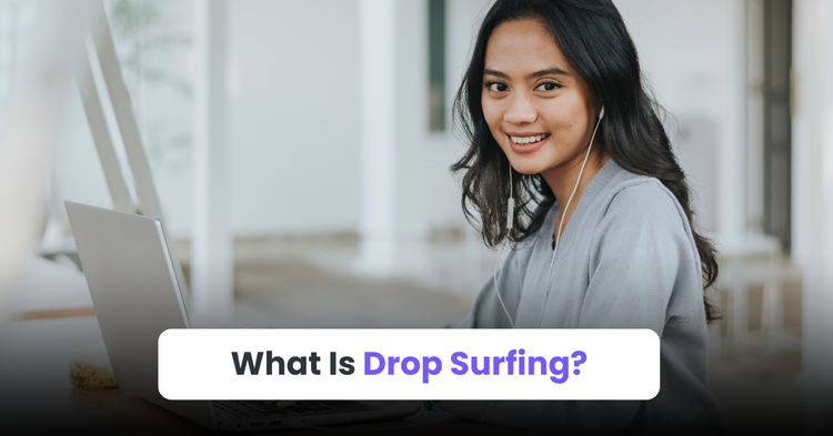 what is drop surfing