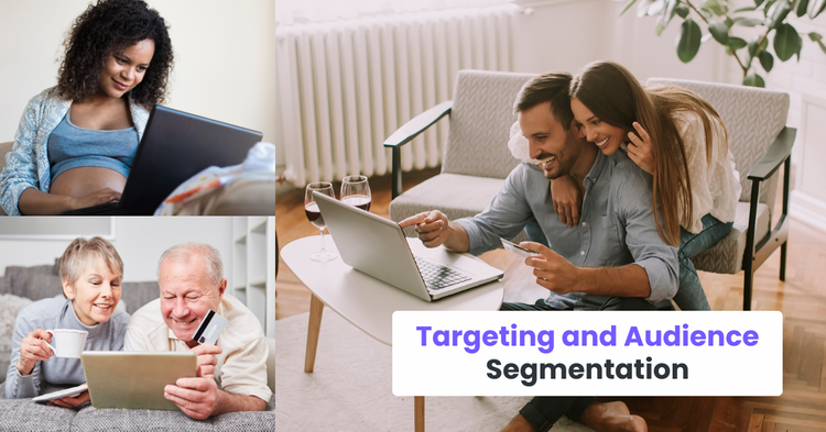 Targeting and Audience Segmentation