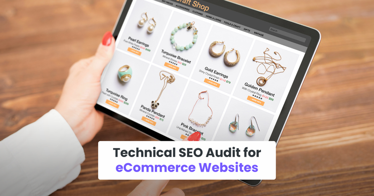 Technical SEO Audit for eCommerce Websites