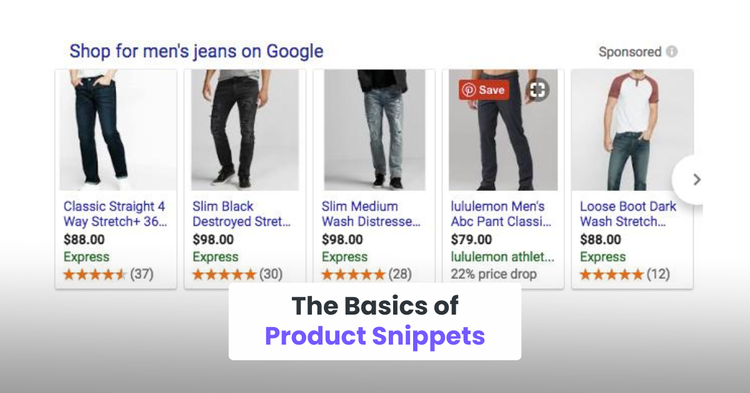 The Basics of Product Snippets