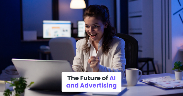 The Future of AI and Advertising