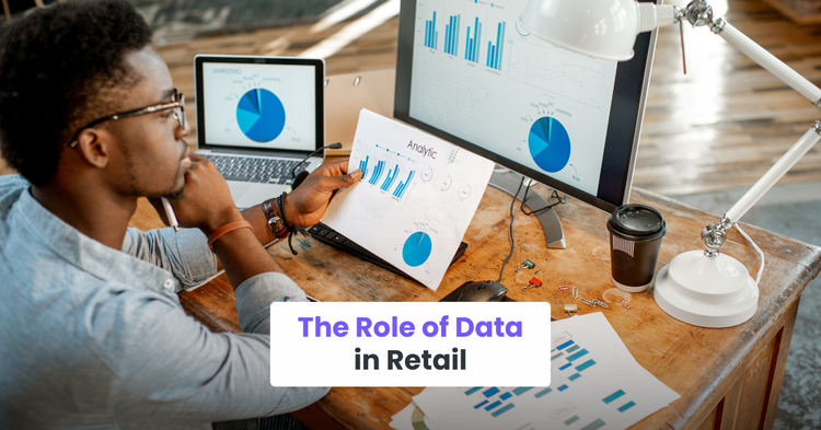 The Role of Data in Retail