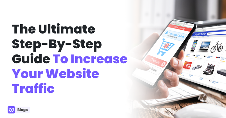 Increase Your Website Traffic