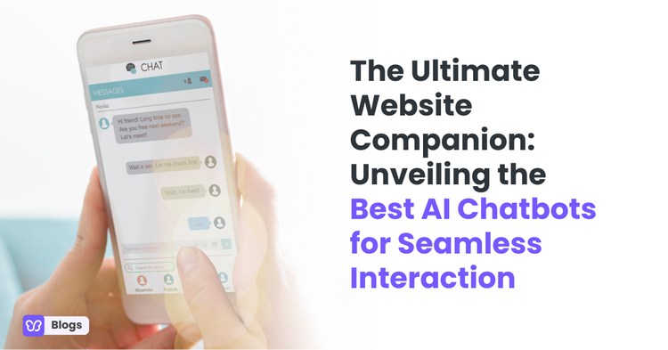 Unveiling the Best AI Chatbots for Website: Tools for Seamless Interaction