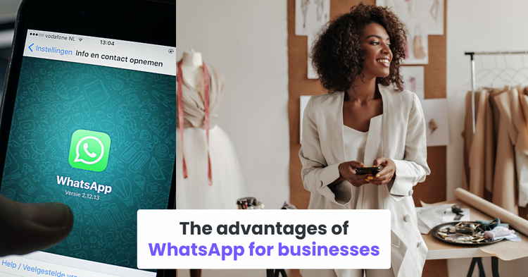 The advantages of WhatsApp for businesses