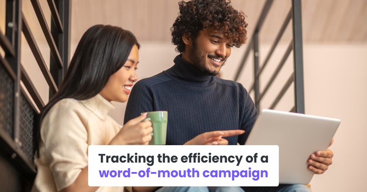 Tracking the efficiency of a word-of-mouth campaign