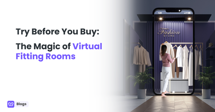 Try Before You Buy: The Magic of Virtual Fitting Rooms