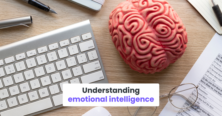 Understanding emotional intelligence