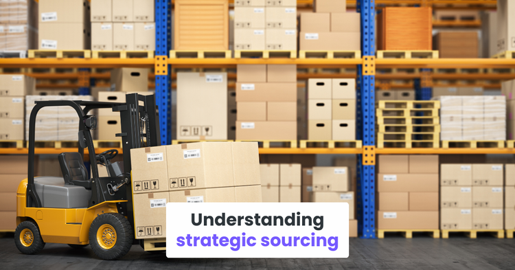 Understanding strategic sourcing