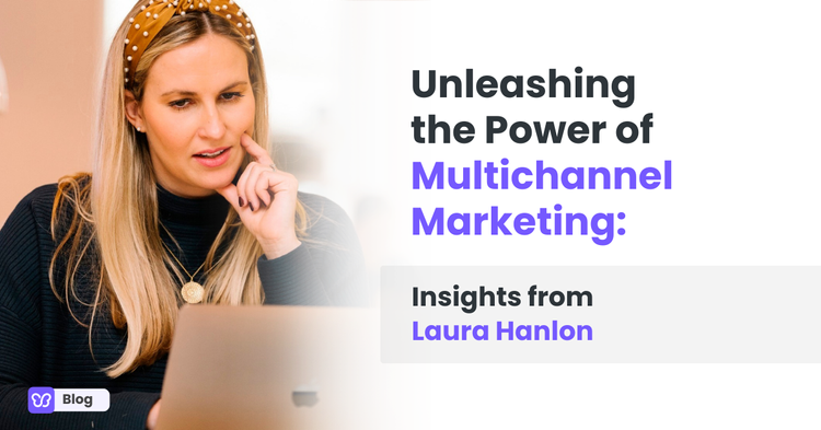 the Power of Multichannel Marketing