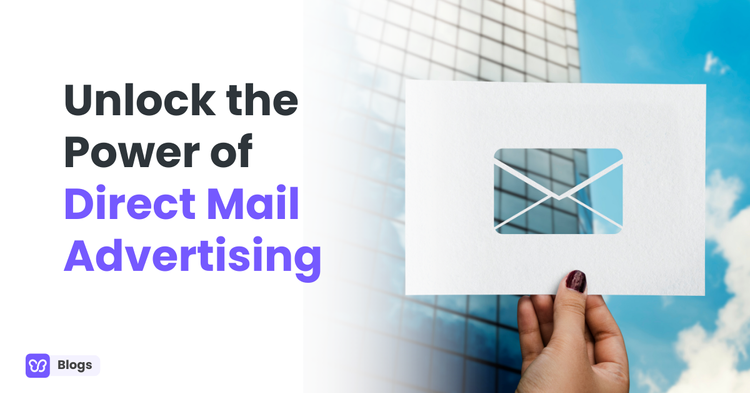 Unlock the Power of Direct Mail Advertising