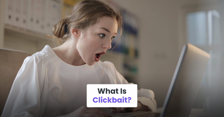 What Is Clickbait?
