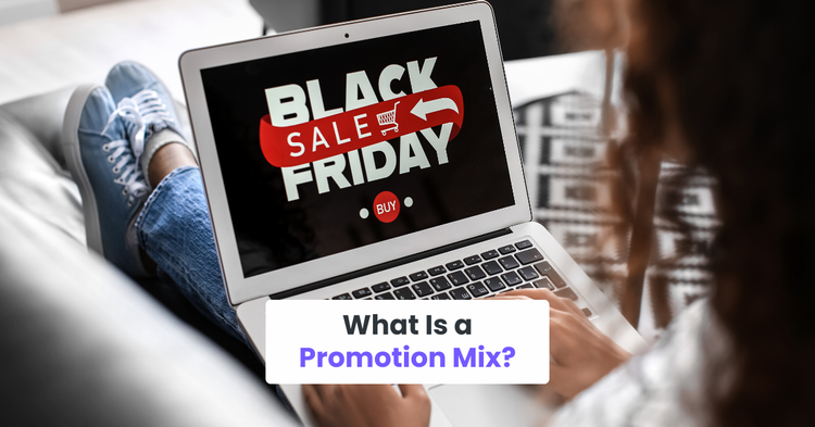 What Is a Promotion Mix