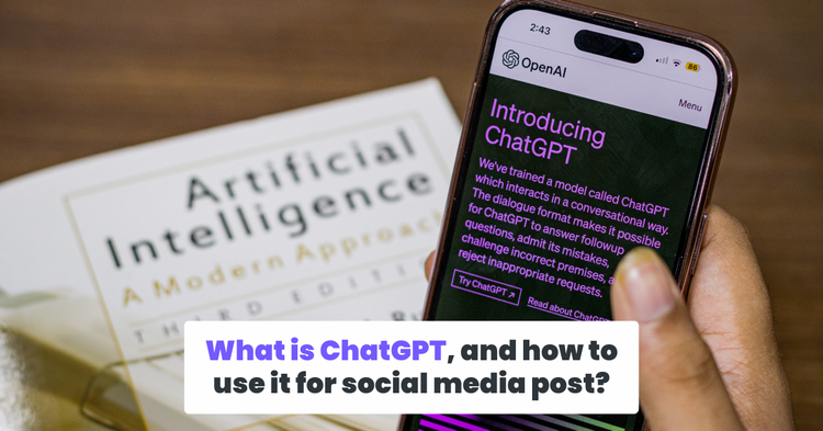 What is ChatGPT, and how to use it for social media post?