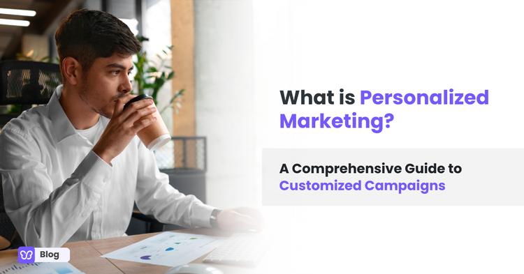 What is Personalized Marketing