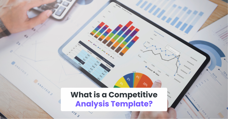 What is a Competitive Analysis Template?