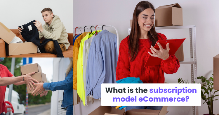 What is the subscription model eCommerce?