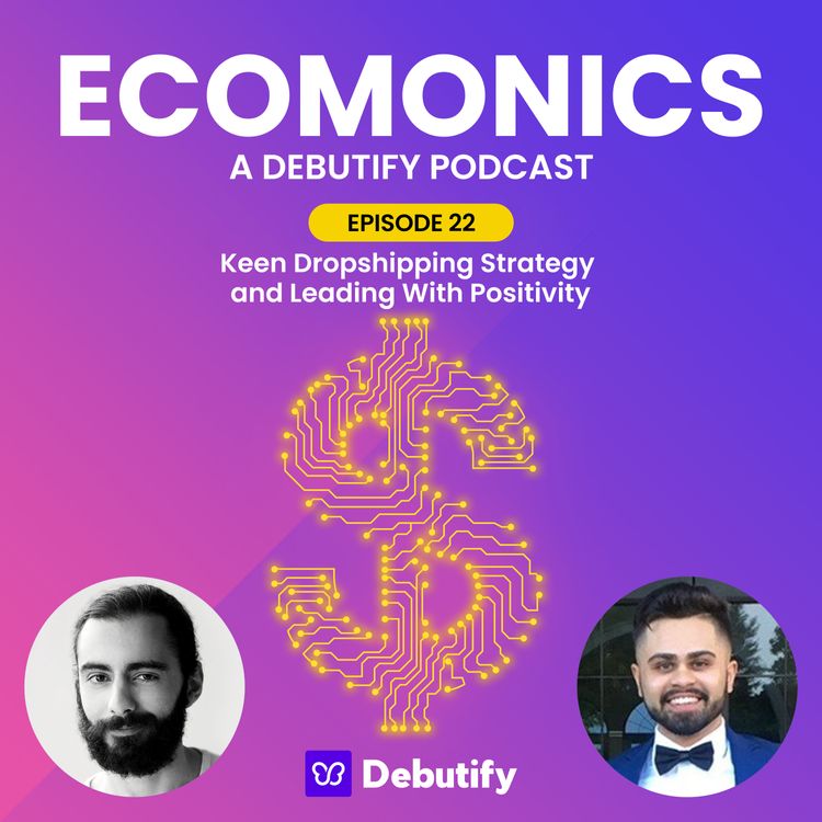 Yash Shah — Keen Dropshipping Strategy and Leading With Positivity