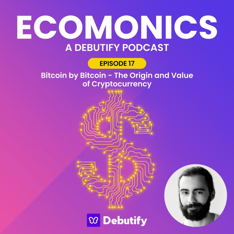 Bitcoin by Bitcoin - The Origin and Value of Cryptocurrency