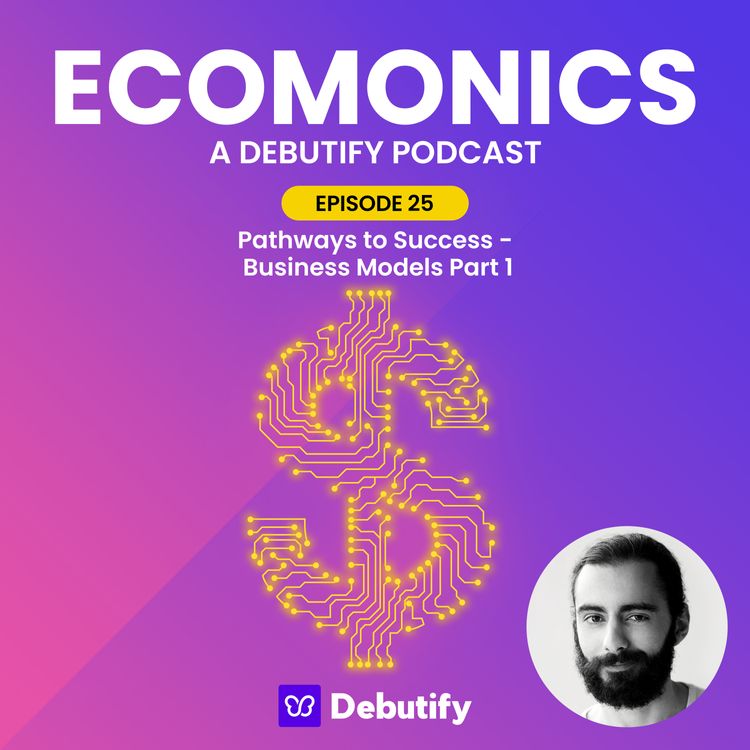 Pathways to Success - Business Models Part 1