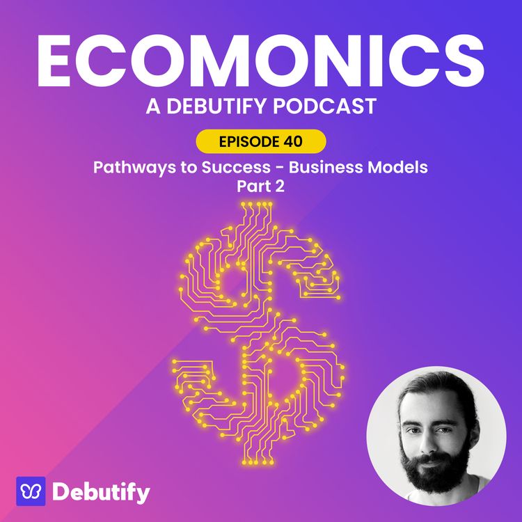 Pathways To Success - Business Models Part 2