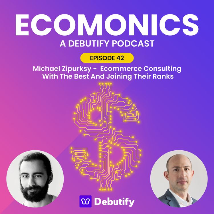 Michael Zipursky - Ecommerce Consulting With The Best And Joining Their Ranks