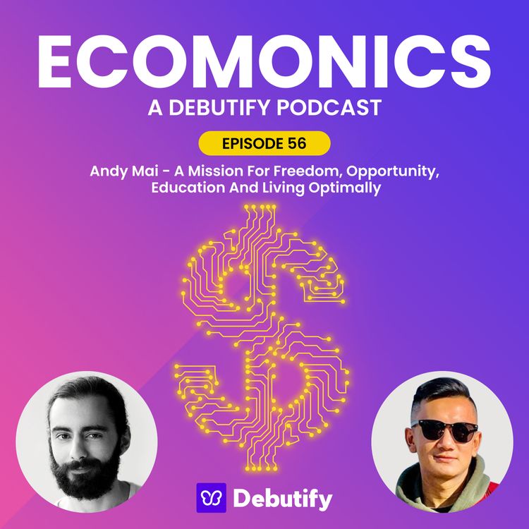 Andy Mai - A Mission For Freedom, Opportunity, Education And Living Optimally