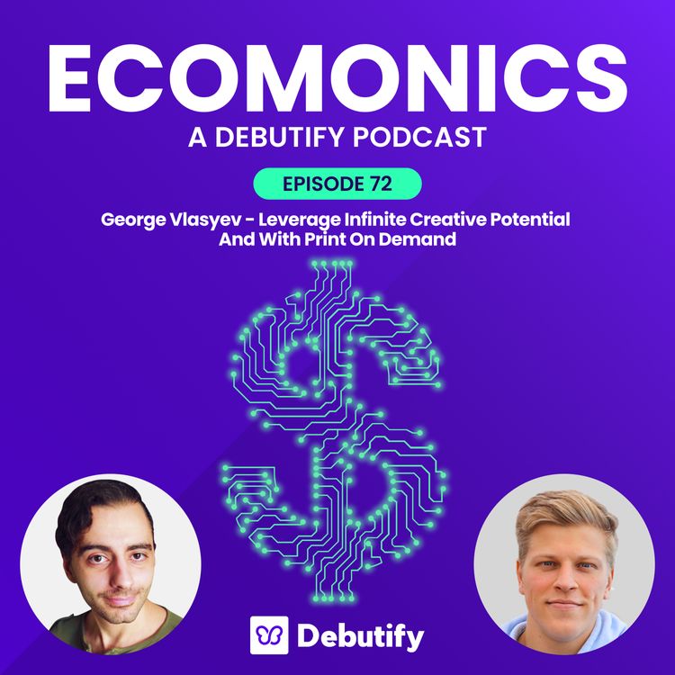 George Vlasyev - Leverage Infinite Creative Potential And With Print On Demand