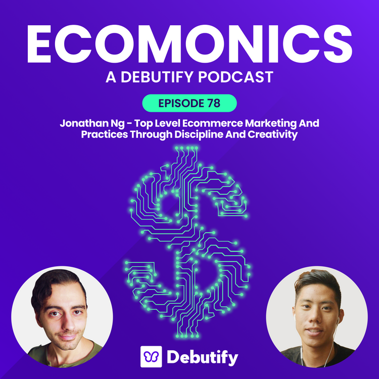 Jonathan Ng - Top Level Ecommerce Marketing And Practices Through Discipline And Creativity