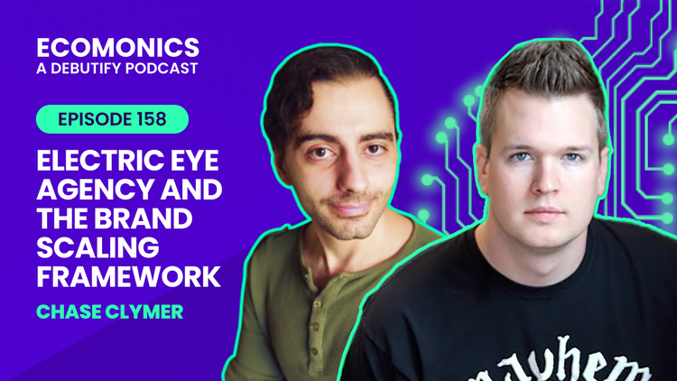 Chase Clymer - Electric Eye Agency and the Brand Scaling Framework