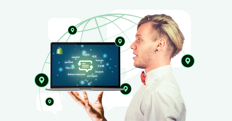 Here Are The Crucial Strategies You Need To Know To Run A Multilingual And Multi-Location Shopify Store