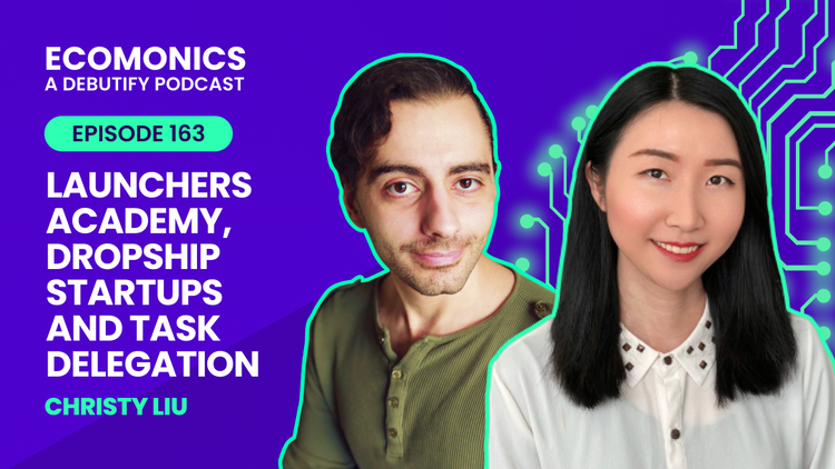 Christy Liu - Launchers Academy, Dropship Startups And Task Delegation
