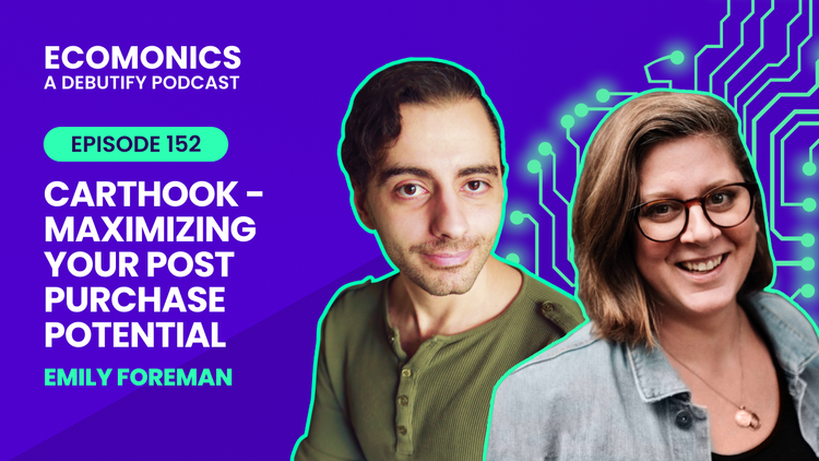 Emily Foreman, Carthook - Maximizing Your Post Purchase Potential