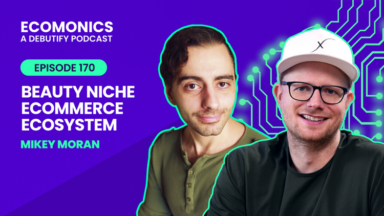 Mikey Moran - Beauty Niche Ecommerce Ecosystem